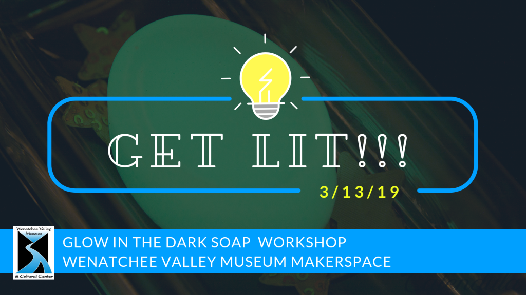 Get Lit Adult STEM Workshop: Glow in the Dark Soap 