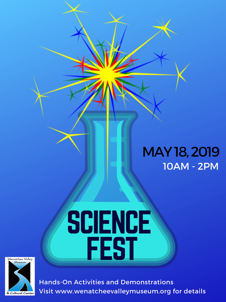 Science Fest 2019 at the Wenatchee Valley Museum