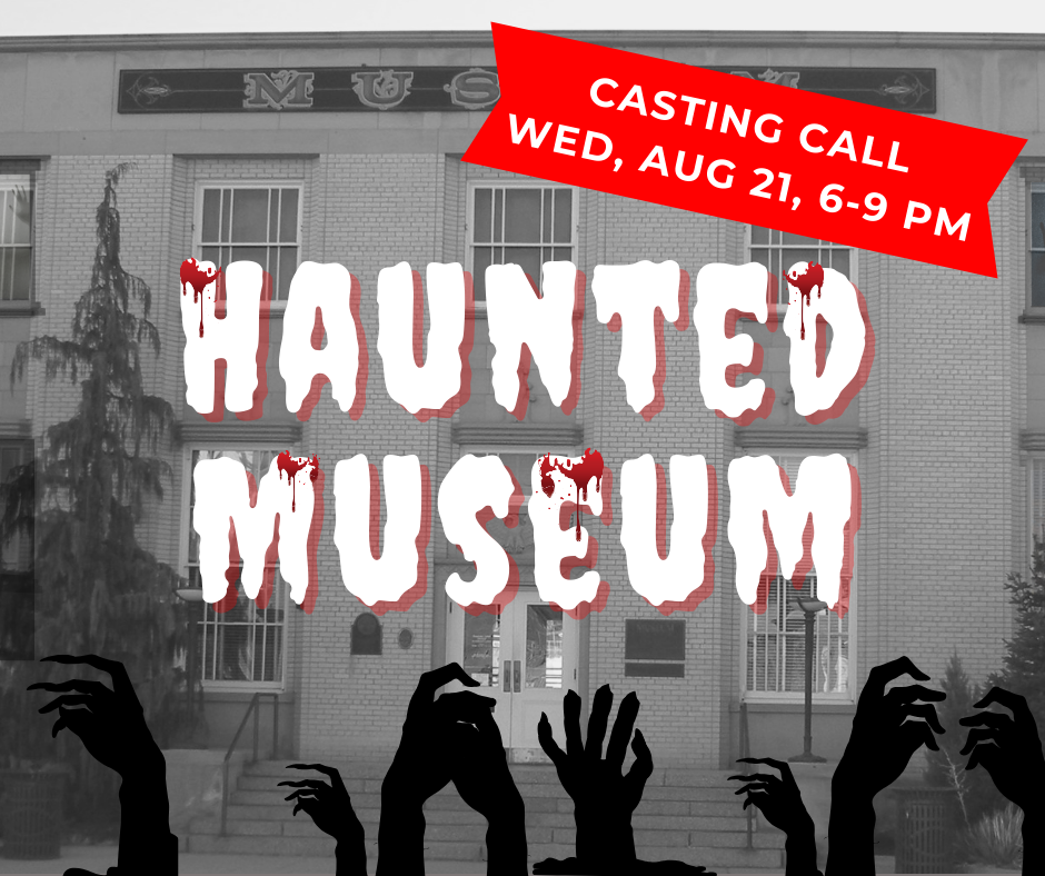 Haunted Museum auditions