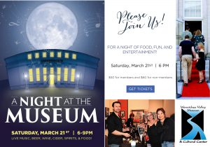 Join us for A Night At The Museum Saturday, March 21st