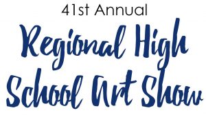 41st Annual Regional High School Art Show