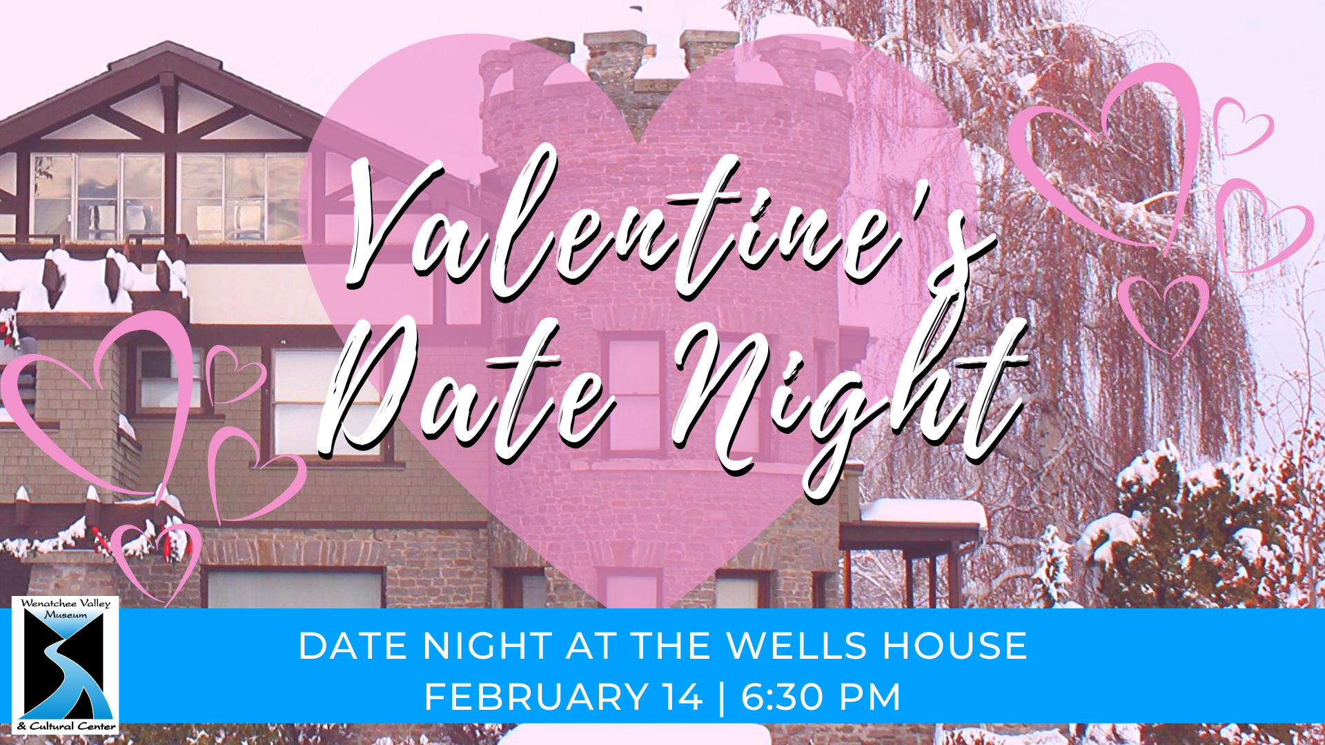 Join us for Valentine's Day at the Wells House