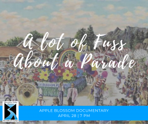 Apple Blossom Parade Documentary April 28