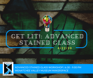 Advanced Stained Glass April 22nd
