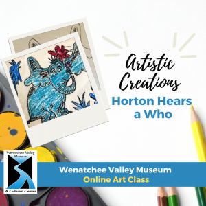 Artistic Creations: Horton Hears a Who