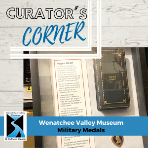Curator's Corner: Military Medals