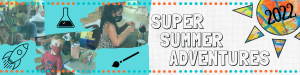 Super Summer Adventure Camps