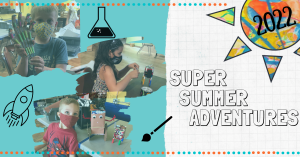Super Summer Adventures 2022
