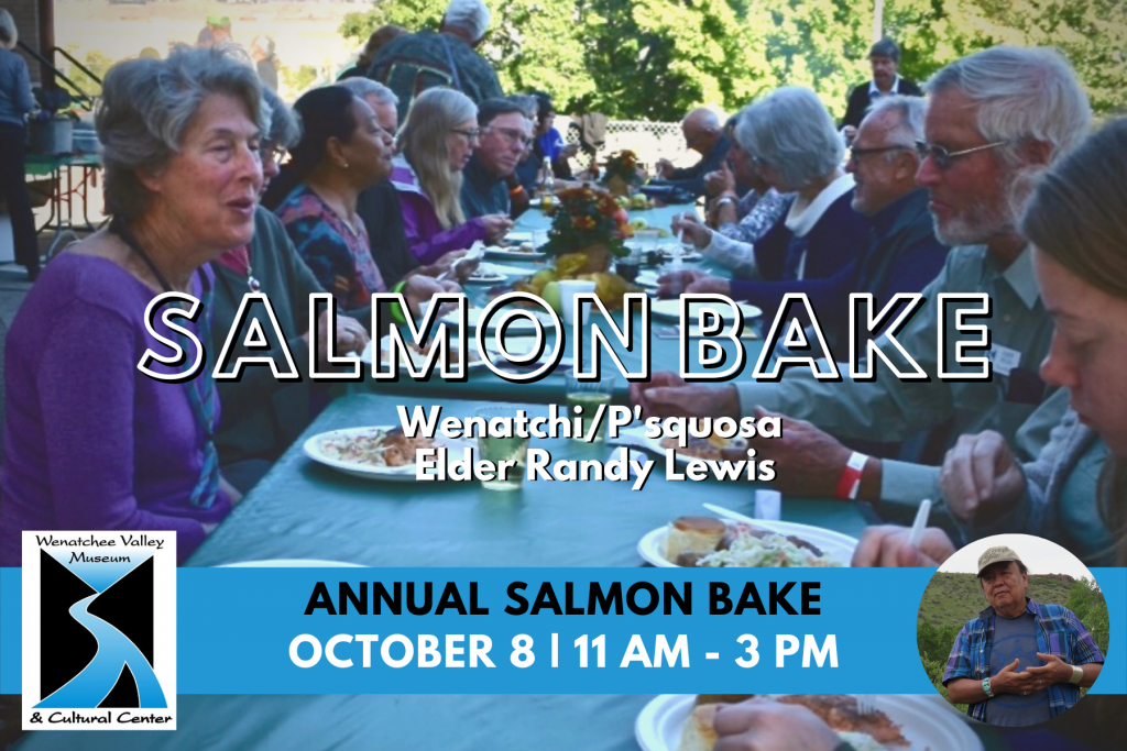 Salmon Bake Wenatchee Valley Museum & Cultural Center