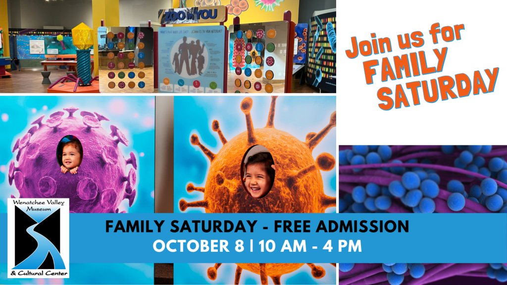 Family Saturday Wenatchee Valley Museum & Cultural Center