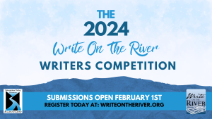 Write on the River Writers Competition